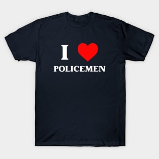 I Love Policemen T-Shirt